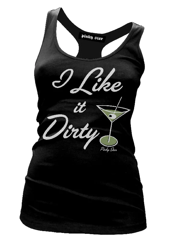 I Like It Dirty Racerback Tank Top