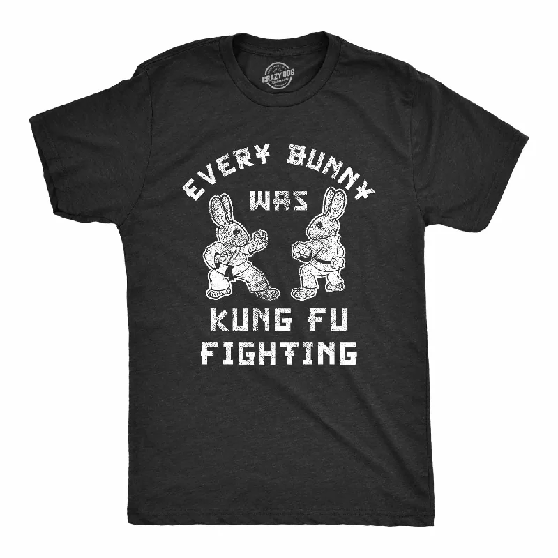 Men's mock - neck t - shirts with a modern and sleek styleEvery Bunny Was Kung Fu Fighting Men's T Shirt Men's mock - neck t - shirts with a modern and sleek styleEvery Bunny Was Kung Fu Fighting Men's T Shirt